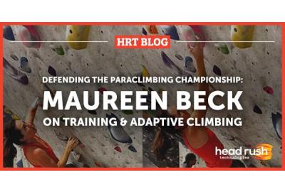 Defending the Paraclimbing Championship: Maureen Beck on Training and Adaptive Climbing
